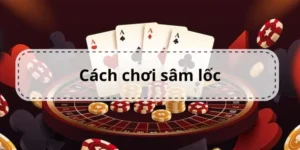 Sâm Lốc Cổng Game HitClub Bí Quyết Chặn Bài Nhận Thưởng Lớn Cho Mọi Tay Chơi